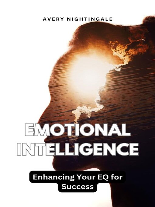 Title details for Emotional Intelligence by Nightingale Avery - Available
